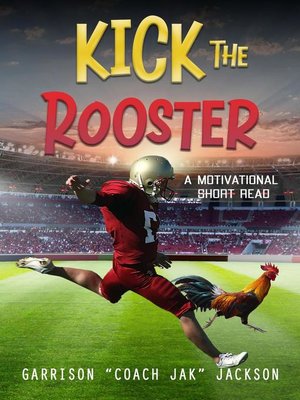 cover image of Kick the Rooster